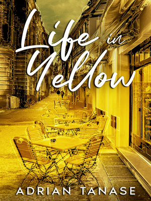 cover image of Life In Yellow